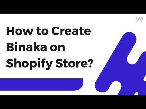 UVdesk - How to Set-Up Binaka on Shopify Store?