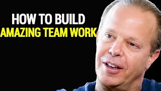 Joe Dispenza - How To Build Amazing Team work for great accomplishment