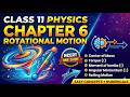 Class 11 Physics Chapter 6 | Systems of Particles and Rotational Motion ONE SHOT 🚀