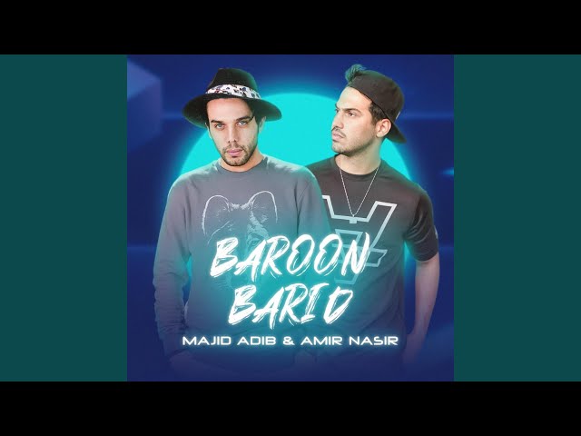 Baroon Barid (feat. Majid Adib)