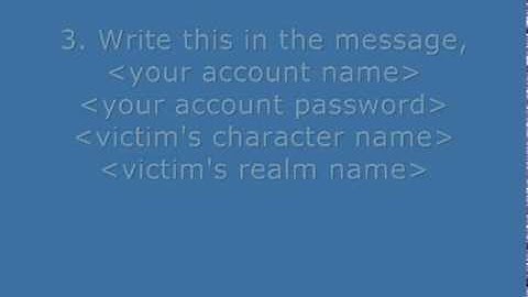 How to hack a wow account, safe, easy, reliable