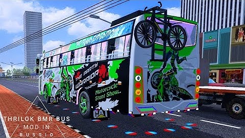 Released THRILOK BMR Bus Mod In Bus Simulator Indonesia - Bussid Bus Mod - Bussid Car Mod - Bussid