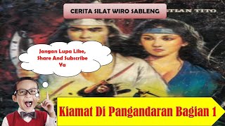 Cerita Silat Wiro Sableng Kiamat Di Pangandaran Bagian 1.