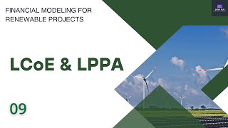 The 2023 Guide to Financial Modeling for Renewable Projects  09  LCOE & LPPA Calculation