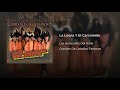 Los Huracanes Del Norte -  La Leona Y El Carcomido