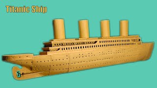 : Titanic Ship by Using Cardboard.