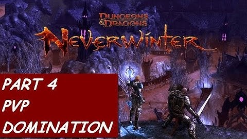 Neverwinter Xbox One Gameplay Walkthrough Part 4 - Devoted Cleric PVP Domination First Look