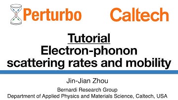 PERTURBO Tutorial 3: Electron-phonon scattering rates and mobility