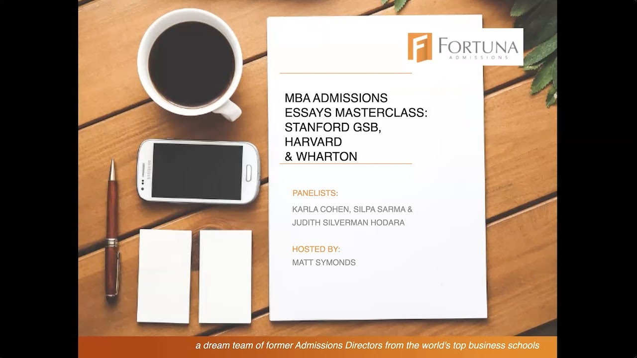 Ace Your Stanford GSB, HBS, and Wharton Application Essays With Fortuna