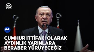 Hurbaşkanı Erdoğan Hur İttifakı Olarak Aydınlık Yarınlara Beraber Yürüyeceğiz
