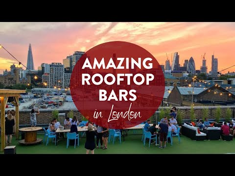 Video: Die Besten Bars Auf Dem Dach In London