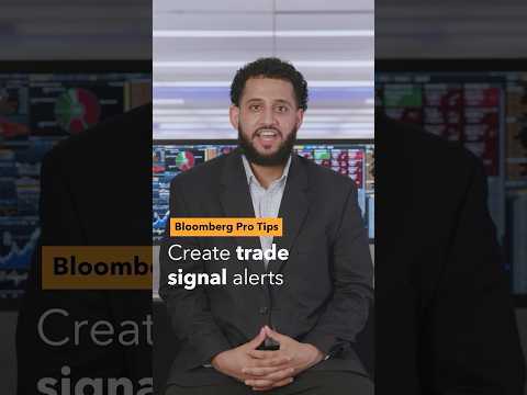 Bloomberg Pro Tips: Create trade signal alerts on the Terminal
