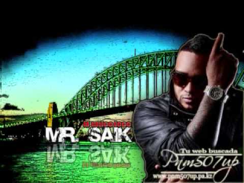 Mr. saik - SienTe El ChoQuE♫