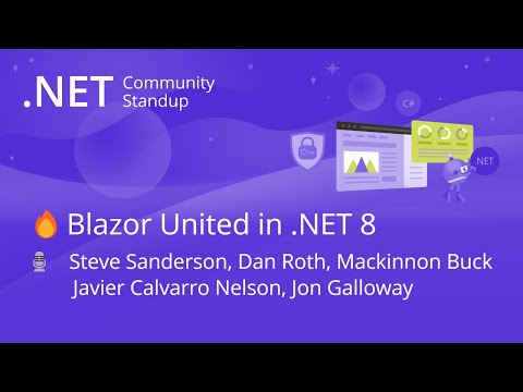 ASP.NET Community Standup - Blazor United in .NET 8