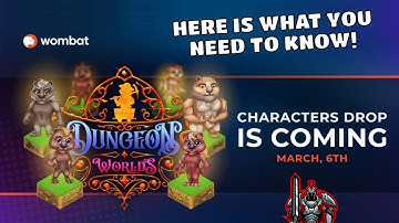 Wombat Dungeon Worlds NFT Game | Huge Character Drop Coming | WAX and EOS Blockchains