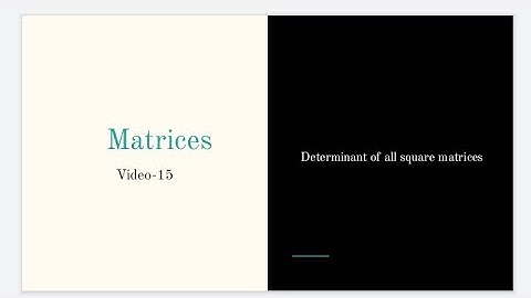 Matrices|Determinants of all square matrices|Csir-Net math|Iit-Jam math|Video-15|Parveen Barak