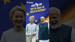 Risks and opportunities in EU-India trade deal explained! | #QuickTake