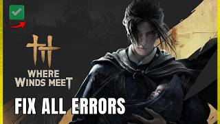 How to Fix WINDS MEET All Error & ISSUES Windows Laptop PC 2026