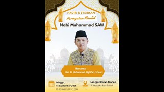 🔴[LIVE] Peringatan Maulid di Langgar Nurul Jannah bersama Ustadz H. Muhammad Al Ghifari