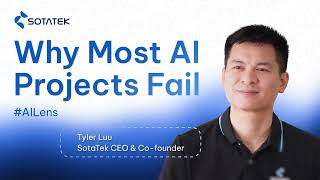 [AI Lens Series] Why Most AI Projects Fail