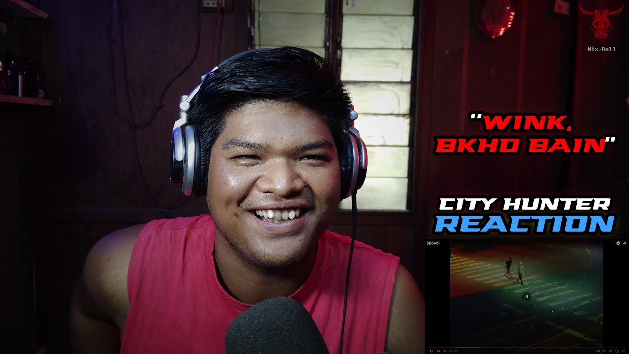City Hunter - Wink, Bkho Bain [Reaction]
