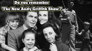 Do you remember 'The New Andy Griffith Show'?