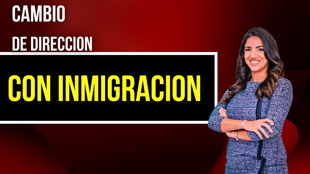 Como CAMBIAR la direccion con INMIGRACION YouTube