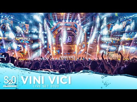 VINI VICI  LIVE SET   S2O HONG KONG 2023