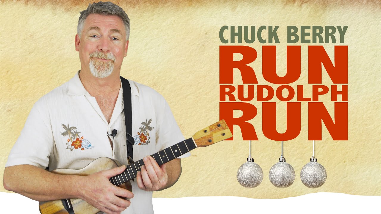 Run Rudolph Run – Chuck Berry