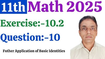 Exercise 10.2 Chapter 10 || Fsc Part-I Mathematics | Fsc Math Lectures