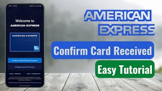 Confirm Card Received | AMEX