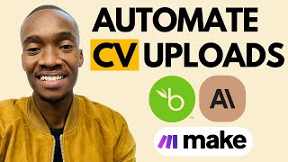 How to automate CV uploads | Make.com | Claude | BambooHR