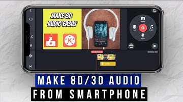 How to Make 8D Audio in Android in 120 second 🔥👌 || Kinemaster || AudioLab