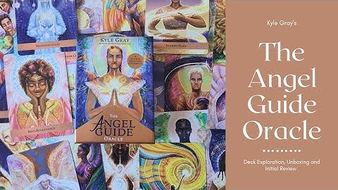 The Angel Guide Oracle by Kyle Gray