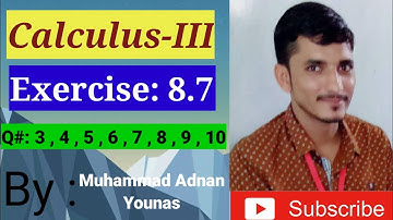 Exercise:8.7, Q#: 3 , 4 , 5 , 6 , 7 , 8 , 9 ,10 calculuslll, Cylindrical and Spherical Coordinates