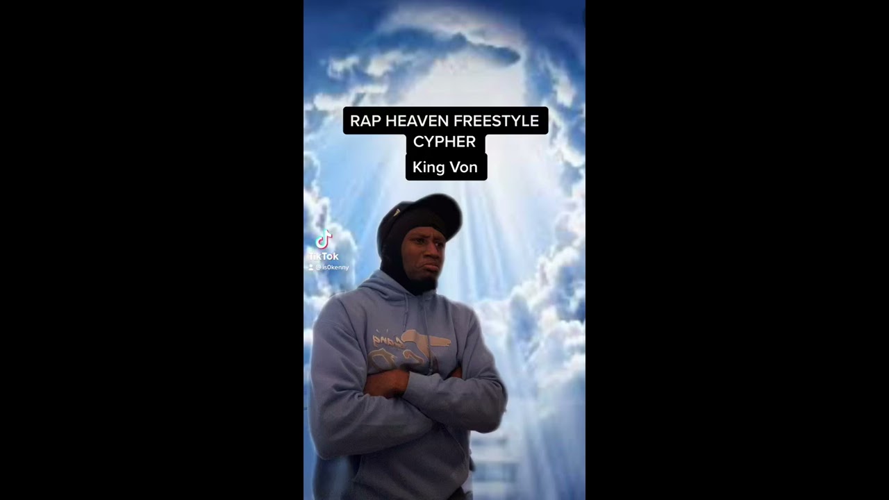RAP HEAVEN FREESTYLE CYPHER King Von Lil Loaded Peep