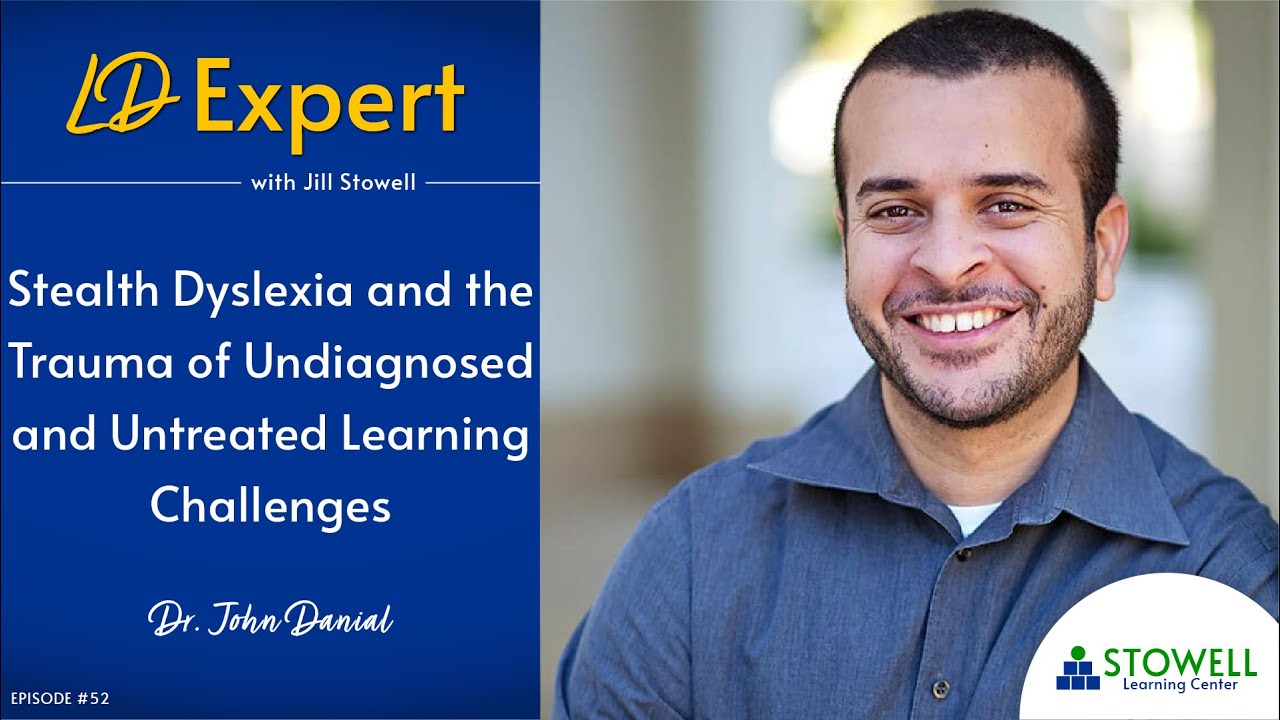 Stealth Dyslexia Dr. John Danial Episode 52 YouTube
