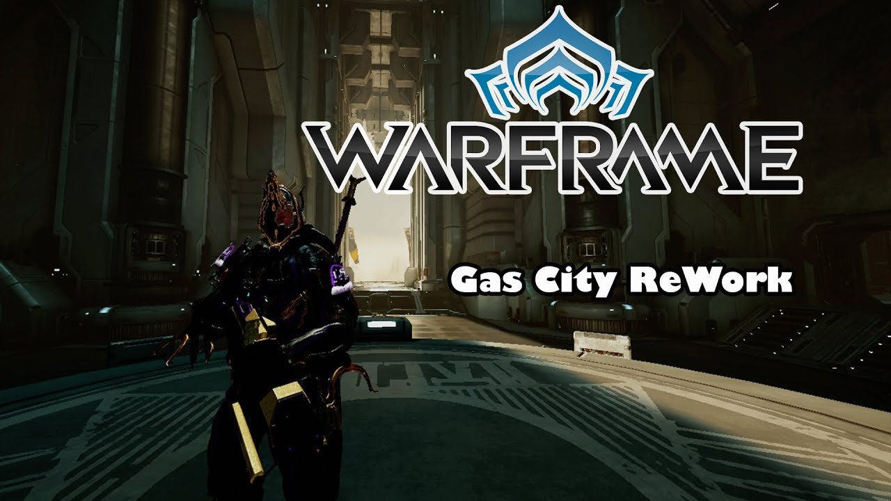 Warframe Gas City Rework YouTube