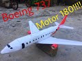 Tự làm máy bay Boeing 737 với motor 180| Boeing 737 RC Homemade with 180 motor.