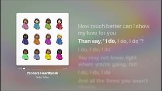 Drake – Yebba’s Heartbreak | Lyrics