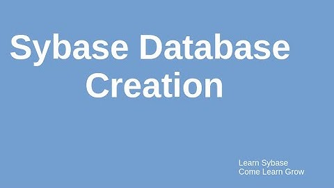Sybase database creation