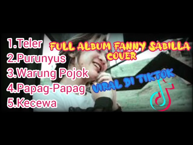 Fanny Sabila Full Album Bajidor Ter Hits || Viral Di TikTok Terbaik class=
