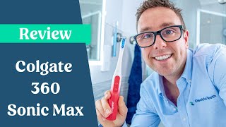 Colgate 360 Sonic Max Review