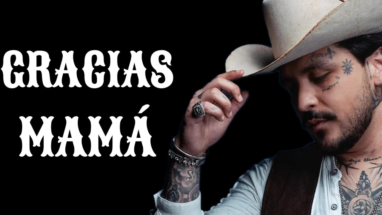 GRACIAS MAMÁ ❤️‍🩹 | Christian Nodal | Canción para Dedicar a Todas las Madres