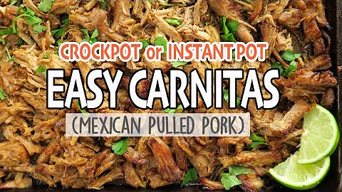 Easy Carnitas {Crockpot or Instant Pot Mexican Pulled Pork}