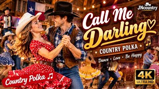 Call Me Darling ❤️ | Upbeat Country Polka Love Song | Female Vocal (JNcountry & AI)