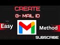 How To Create G- Mail Id by easy Mathod ?  E-Mail ID Kaise Banaye ?
