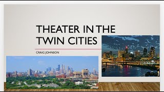 Theater in the Twin Cities