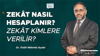 Zekât nasıl hesaplanır?  Zekât kimlere verilir? - Dr. Fatih Mehmet Aydın Resimi