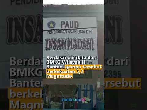 GEMPA MAGNITUDO 5,2 DI BANTEN SELATAN SEMPAT BUAT WARGA PANIK